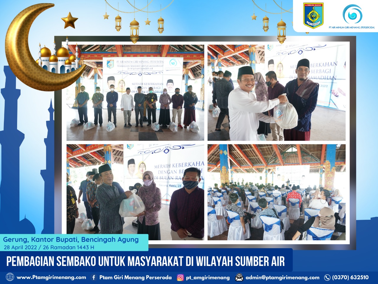 KEGIATAN PUNCAK PROGRAM SEMARAK RAMADHAN 1443 H. PTAM GIRI MENANG (PERSERODA) BERPUSAT DI BENCINGAH KANTOR BUPATI KAB. LOMBOK BARAT