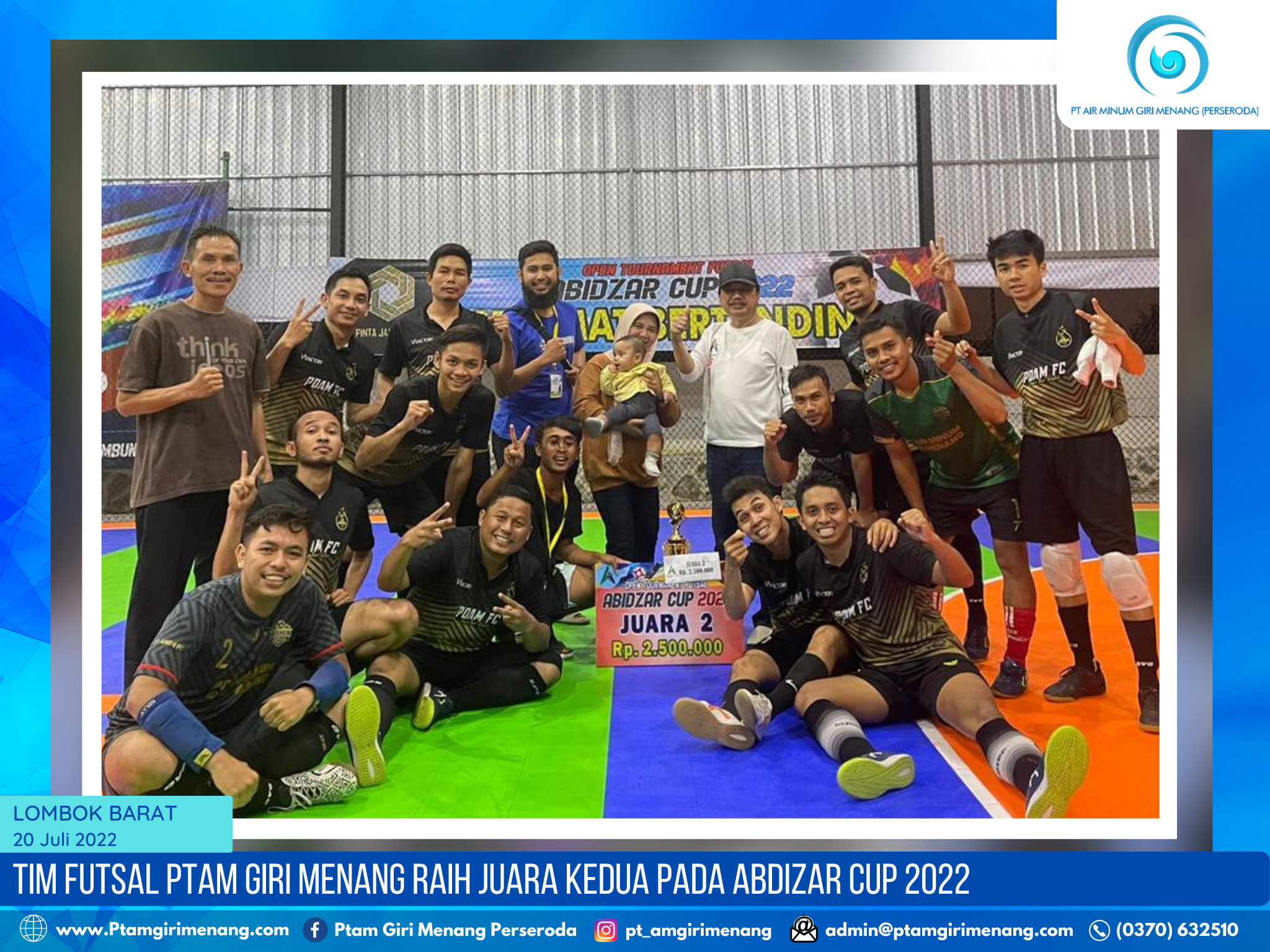 TIM FUTSAL PTAM GIRI MENANG JUARA KEDUA PADA ABDIZAR CUP 2022