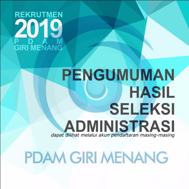 Pengumuman Hasil Seleksi Pegawai Baru PDAM Giri Menang