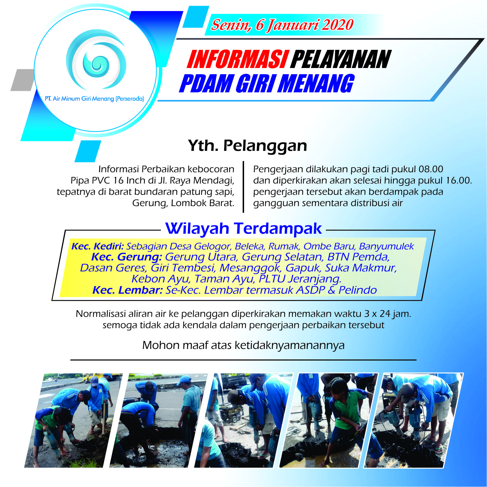 Informasi Perbaikan Kebocoran Pipa PVC 16â€ di Jl. Raya Mendagi 