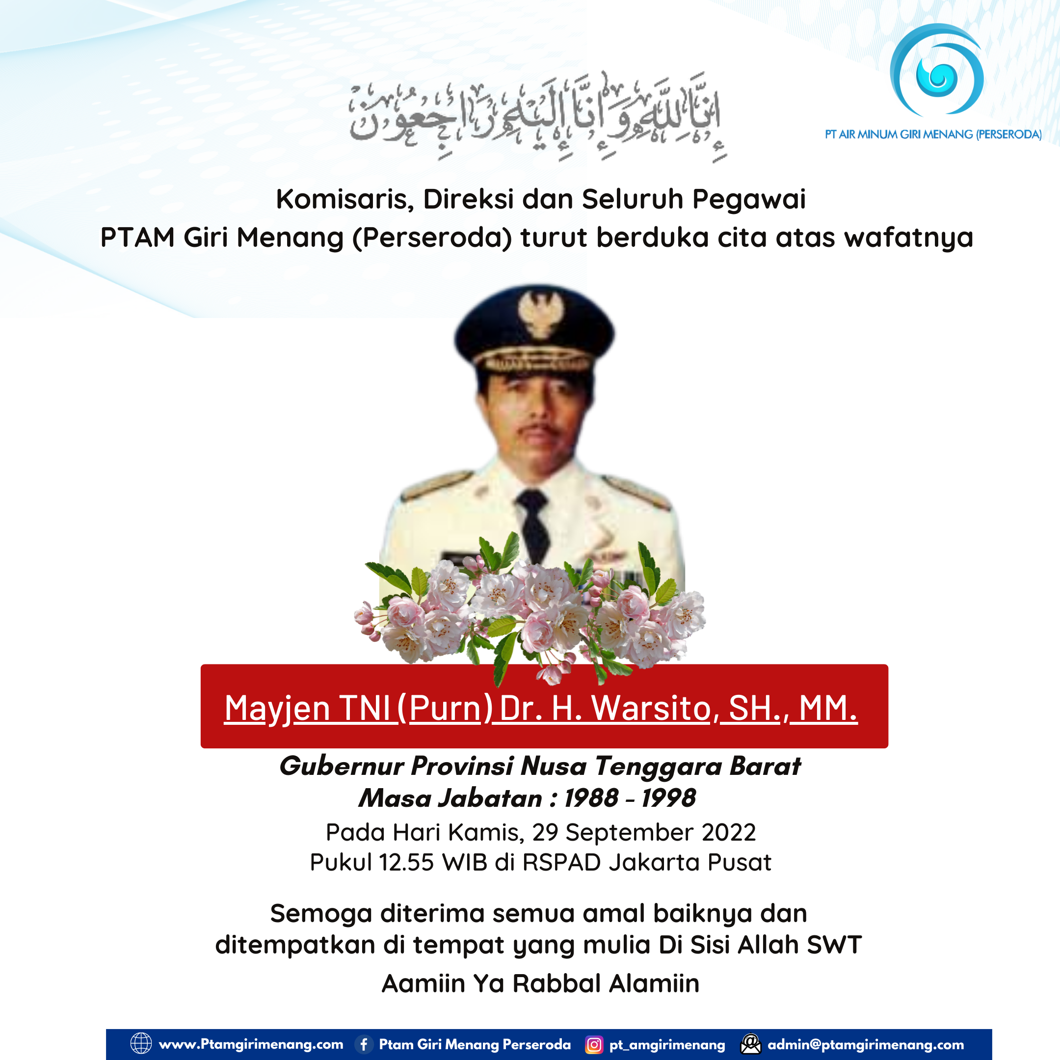 TURUT BERDUKA CITA  ATAS MENINGGALNYA MAYJEN TNI (PURN) DR. H. WARSITO SH., MM.