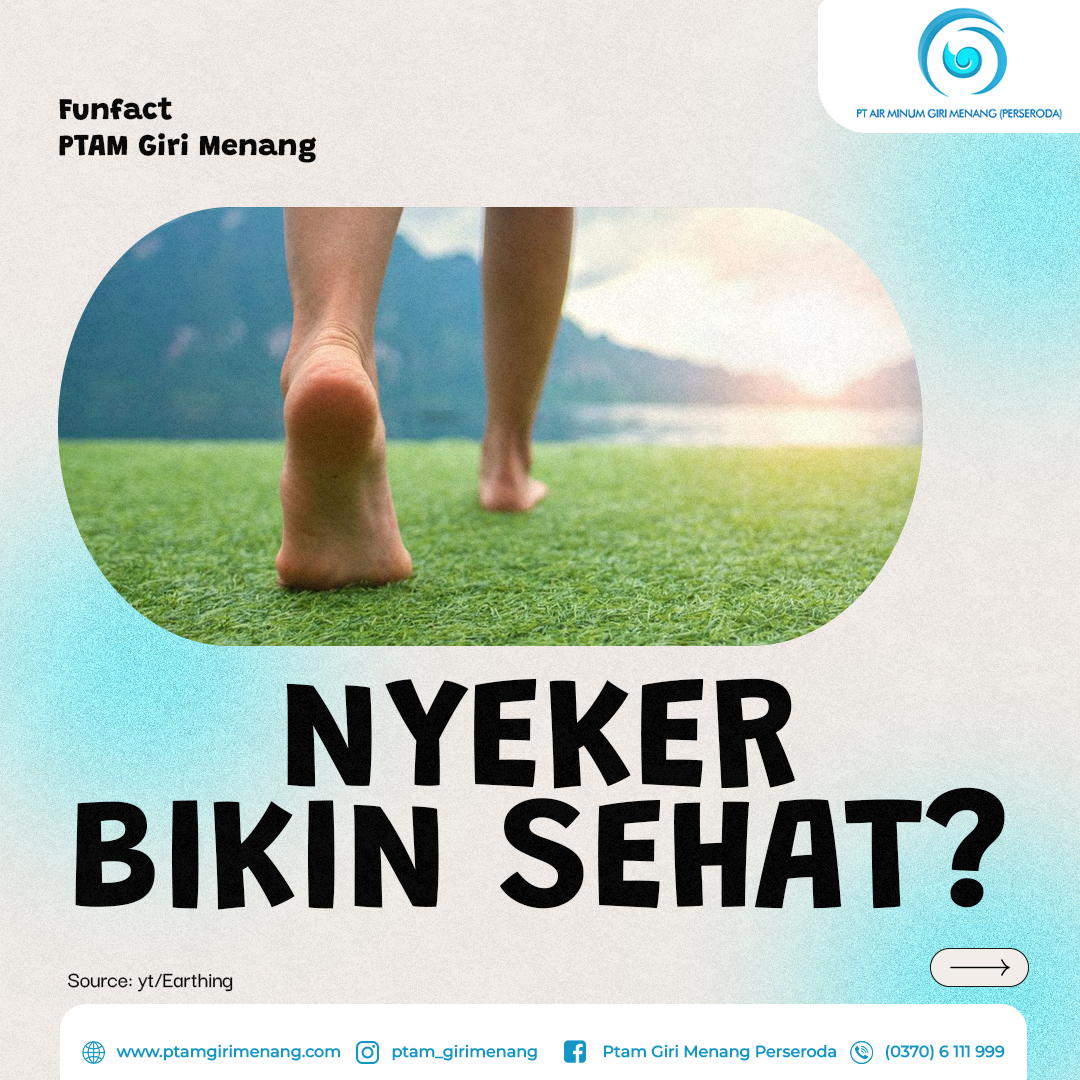 Nyeker Bikin Sehat! Fun Fact PTAM.