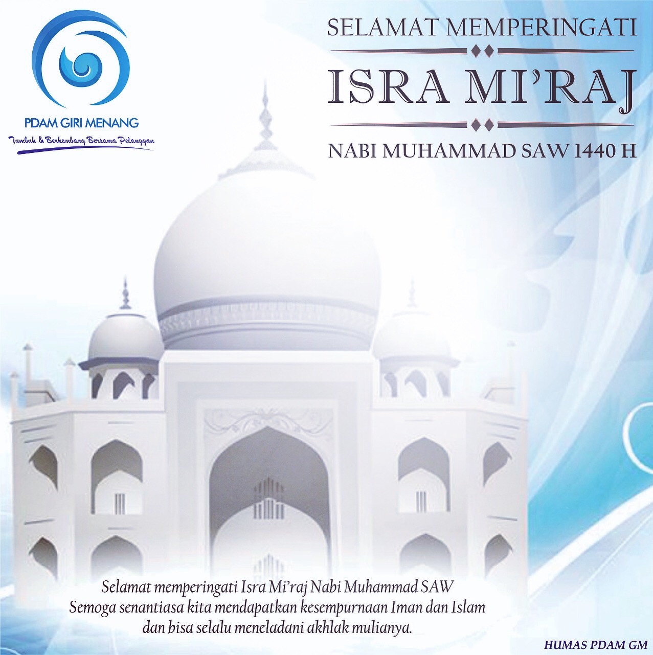 Selamat Memperingati Isra Miâ€™raj Nabi Muhammad SAW 1440 H