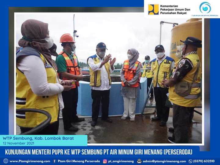 MENTERI PUPR KUNJUNGI WTP SEMBUNG MILIK PTAM GIRI MENANG