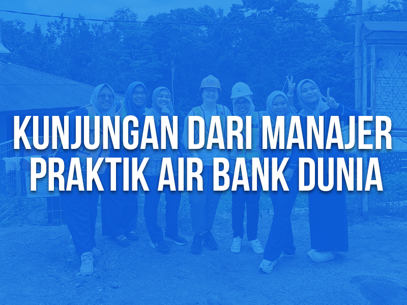 Kunjungan Dari Bank Dunia Membahas Peningkatan Pelayanan Air Minum Dan Sanitasi Di NTB 