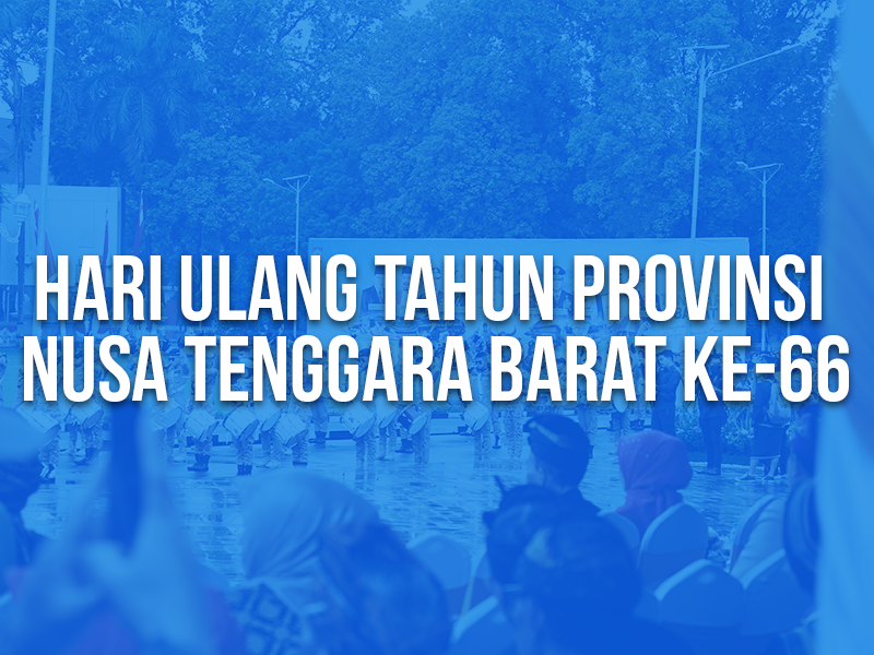 Hari Ulang Tahun Provinsi Nusa Tenggara Barat Ke-66