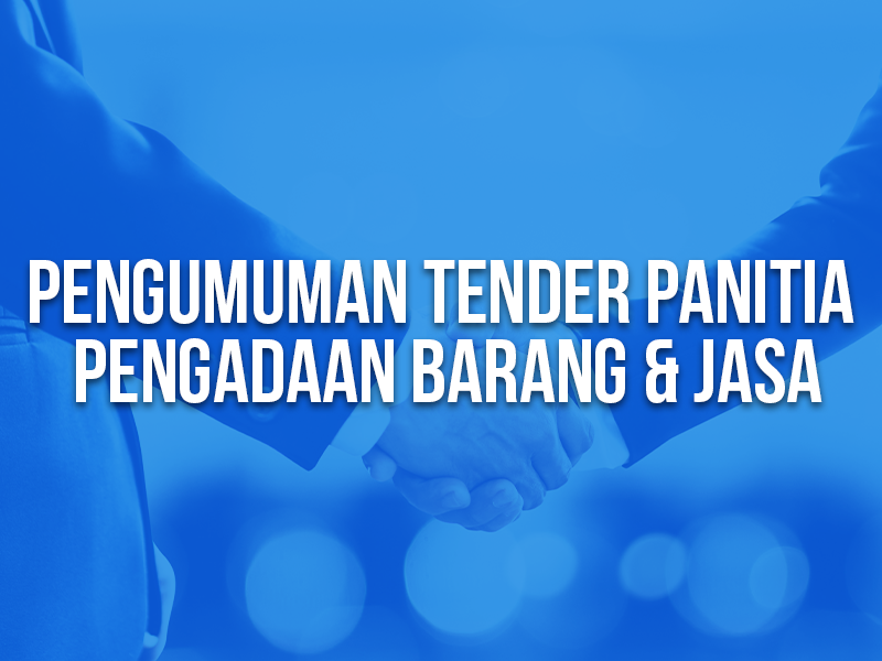 Pengumuman Panitia Pengadaan Barang dan Jasa